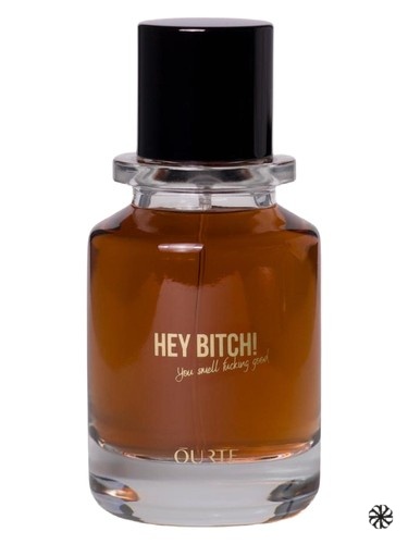 HEY BITCH! ŌURTE