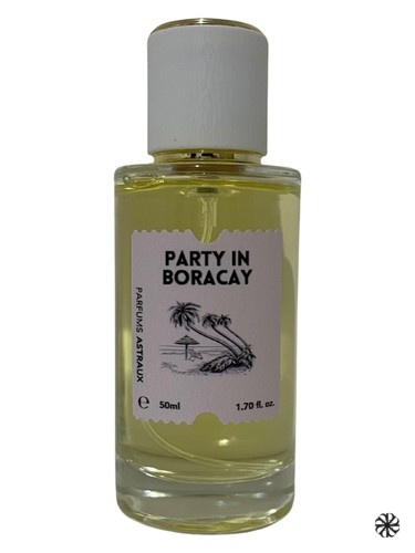 Party in Boracay Parfums Astraux