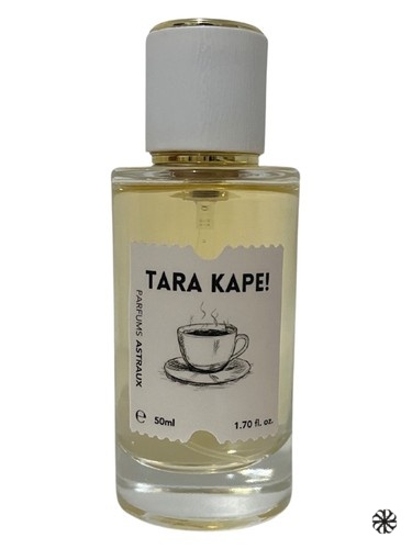 Tara Kape Parfums Astraux