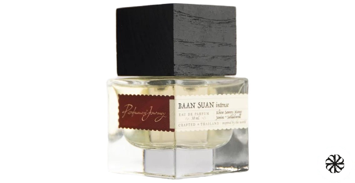 Baan Suan Intense Perfumers' Journey