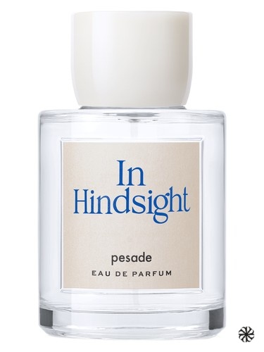 In Hindsight Pesade
