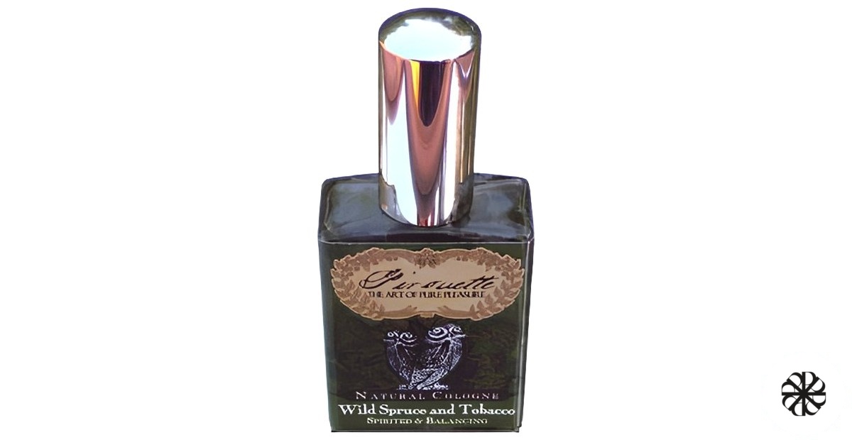 Wild Spruce and Tobacco Pirouette
