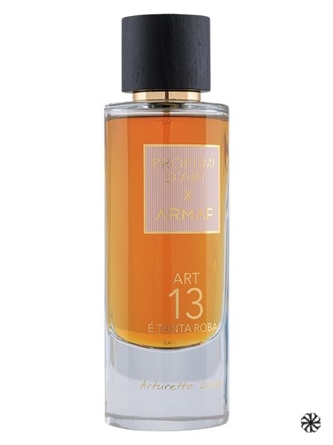 Art 13 - É Tanta Roba Profumi d'Art X Armaf