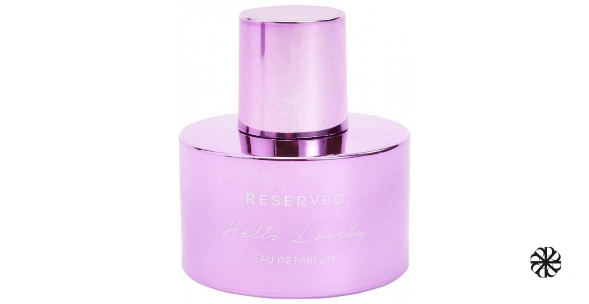 Hello Lovely Reserved