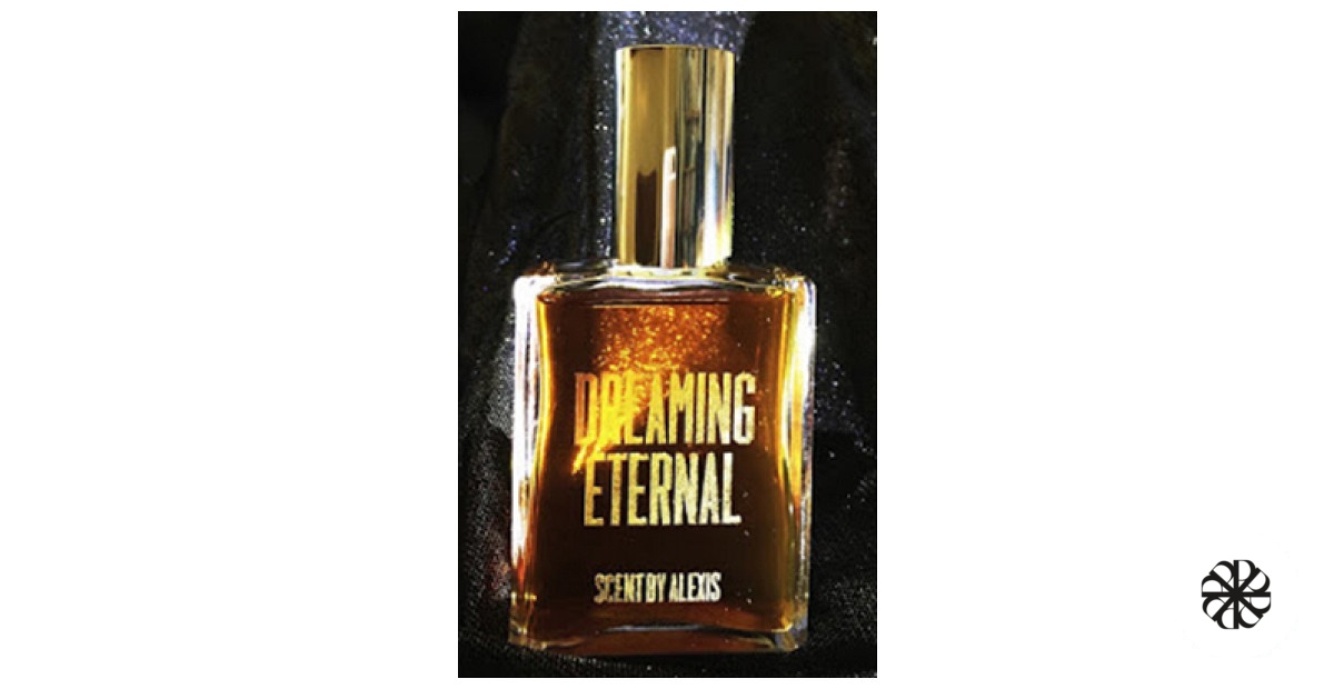 Dreaming Etermal Scent by Alexis