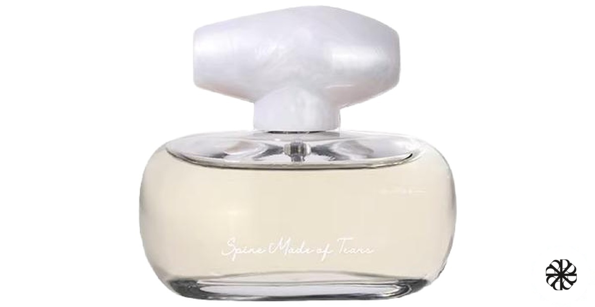 Spine Made of Tears 珍珠之脊 Scent Chant 宣香