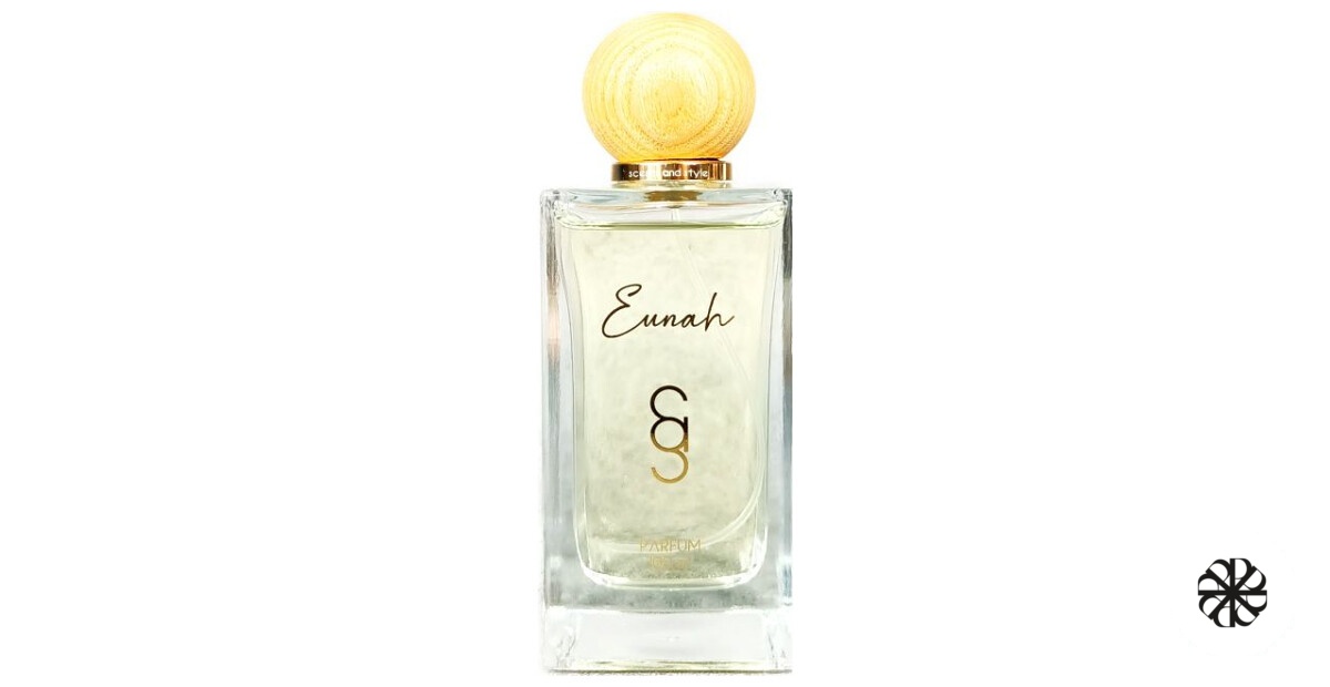 Eunah Scents and Style