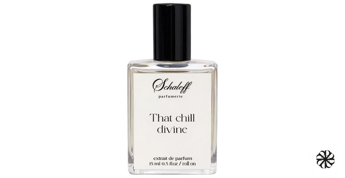 That Chill Divine Schaleff parfumerie