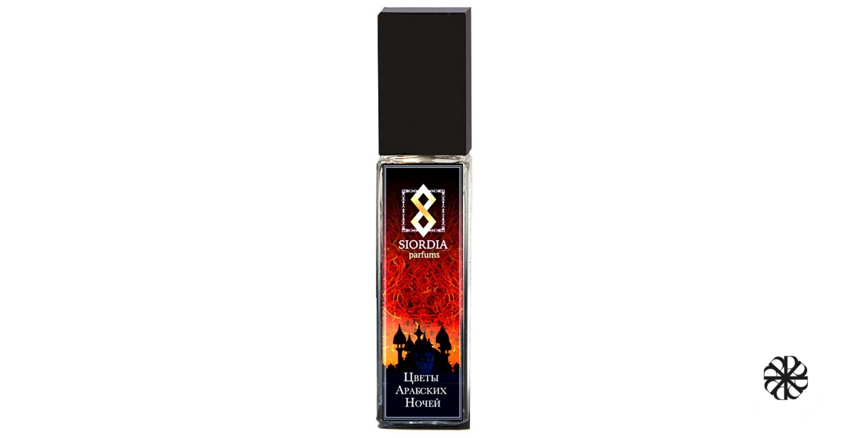 The Flowers of The Arabian Nights (Цветы Арабских Ночей) Siordia Parfums