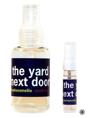 The Yard Next Door Smell Bent