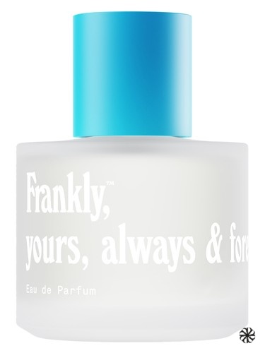 Yours, always & forever Smell Frankly