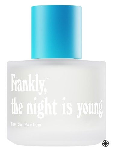 The night is young Smell Frankly
