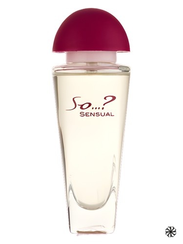 So...? Sensual So...?