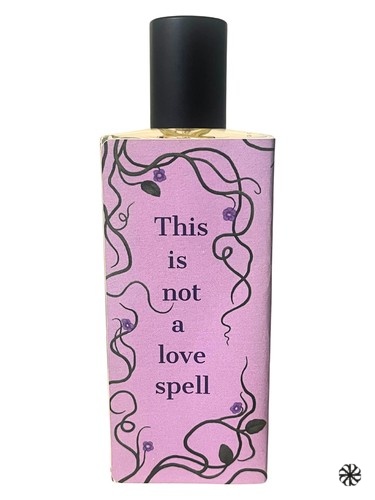 This is Not a Love Spell Sorce