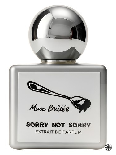 Musc Brûlée Sorry Not Sorry