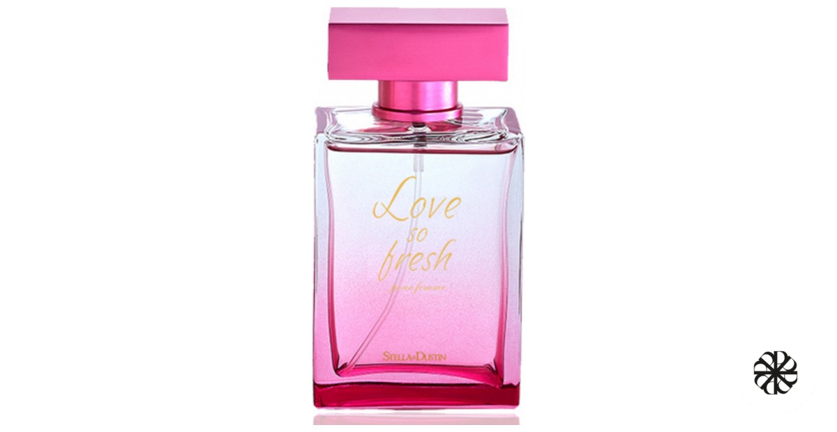 Love So Fresh Stella Dustin