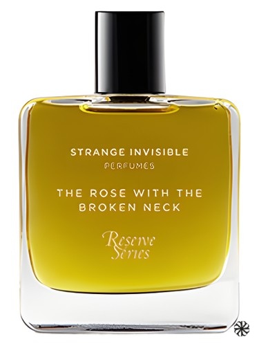 The Rose With The Broken Neck Strange Invisible Perfumes