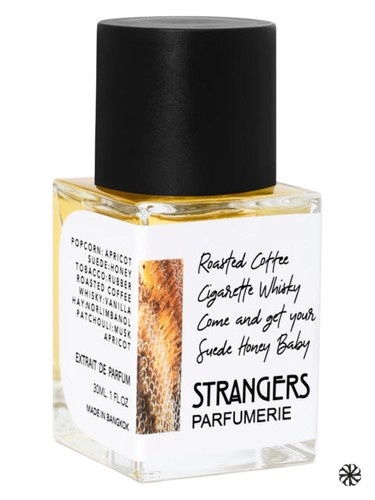 Roasted Coffee Cigarette Whisky Come And Get Your Suede Honey Baby Strangers Parfumerie