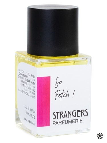 So Fetch! Strangers Parfumerie