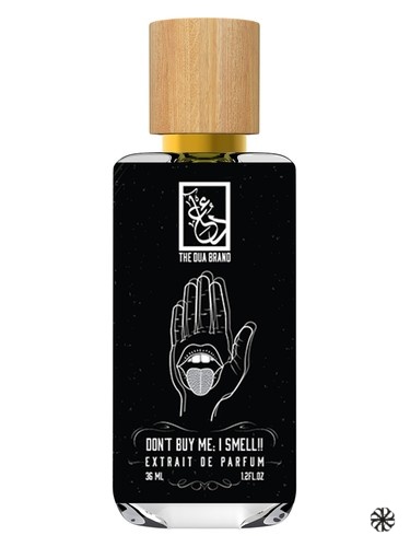 Don’t Buy Me; I Smell!! The Dua Brand