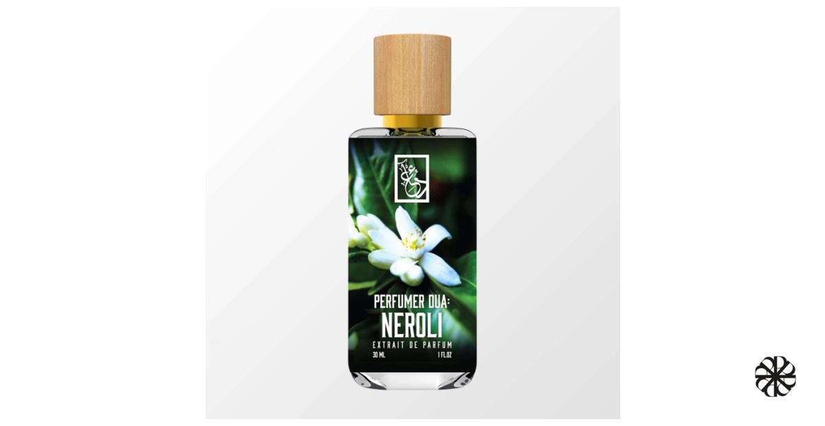 Perfumer Dua: Neroli The Dua Brand