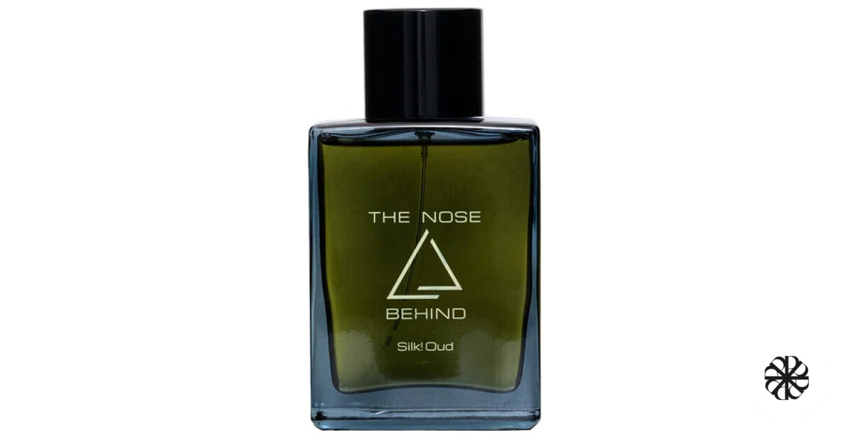 Silk! Oud The Nose Behind