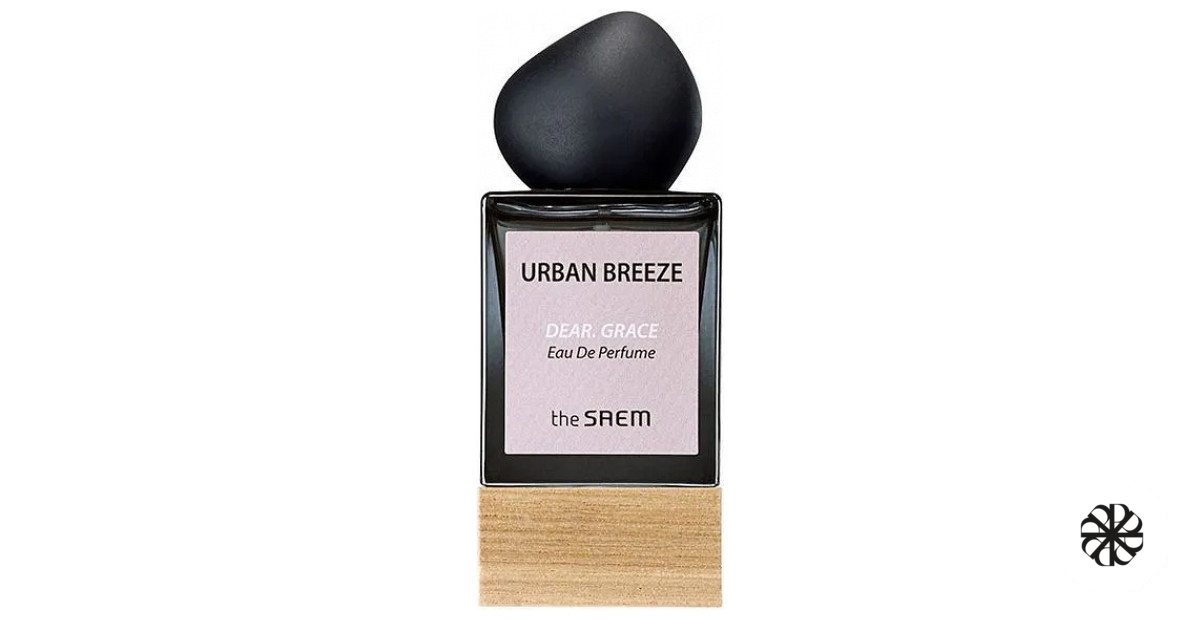Urban Breeze Dear. Grace The SAEM