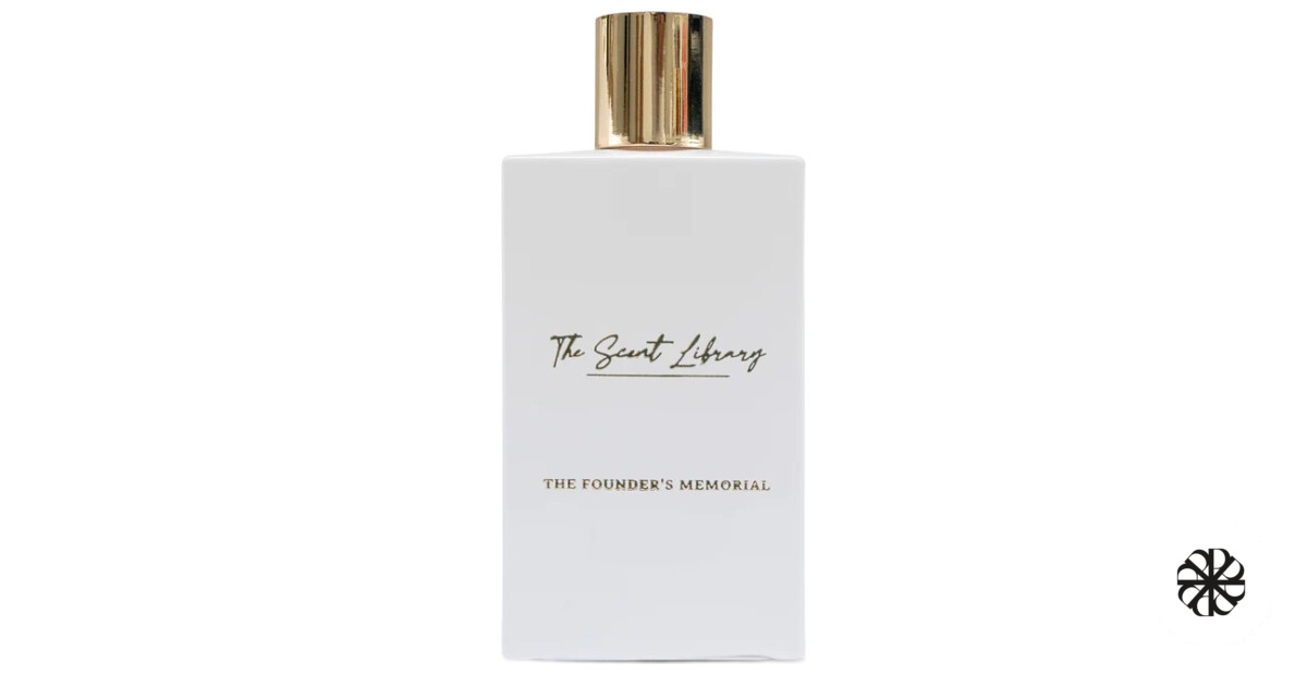 The Founder's Memorial The Scent Library