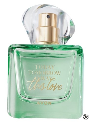 Today Tomorrow Always This Love Avon