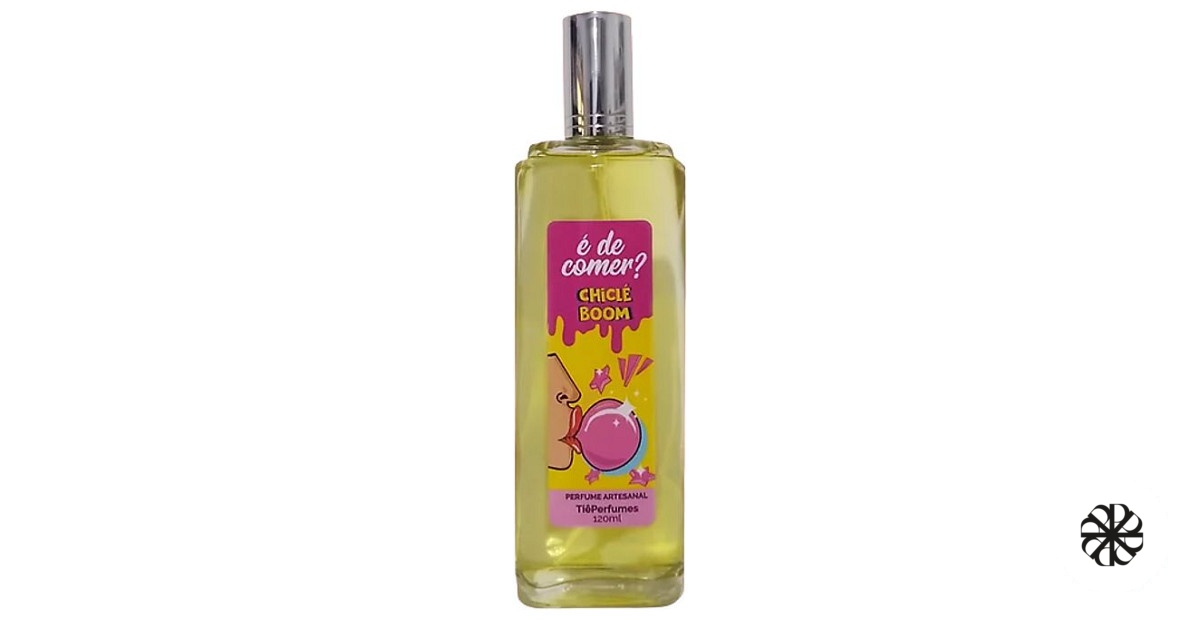 Chiclé Boom Tiê Perfumes