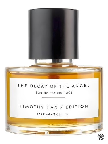 The Decay Of The Angel Timothy Han Edition Perfumes