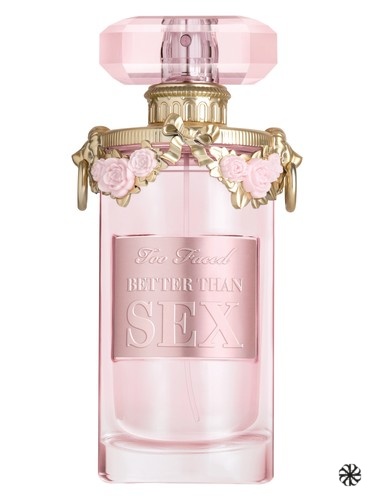 Better Than Sex Too Faced