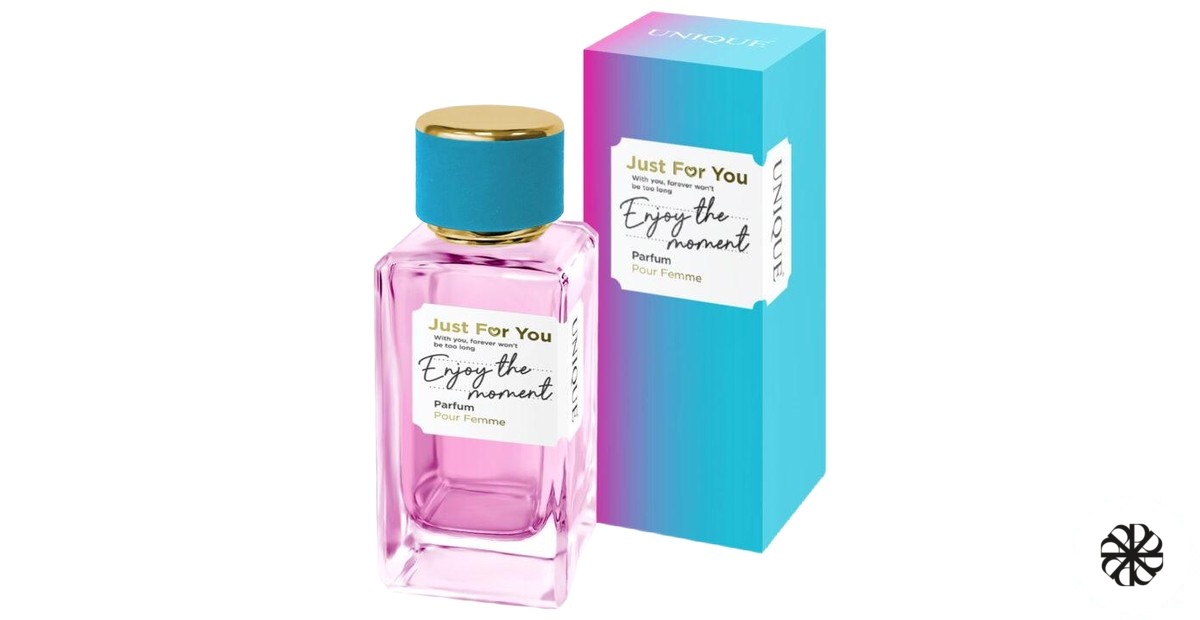 JUST FOR YOU ENJOY THE MOMENT Unique Art Parfum