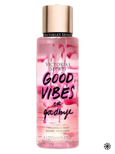 Good Vibes or Goodbye Victoria's Secret