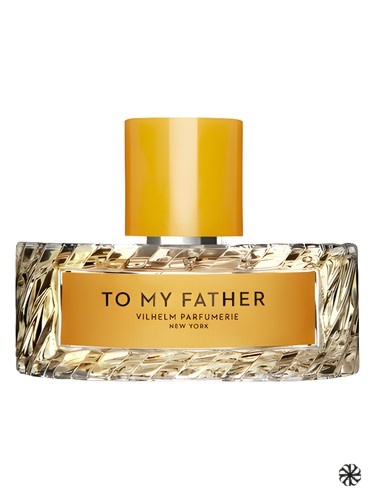 To My Father Vilhelm Parfumerie