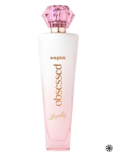 Obsessed Lovely We Pink