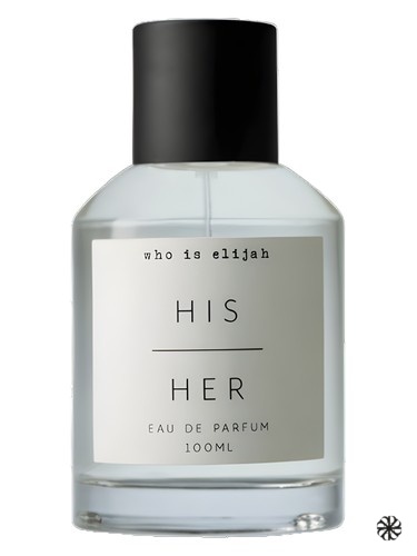 His | Her Who is Elijah