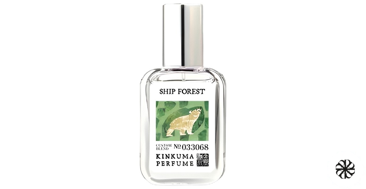 SHIP FOREST Kinkuma Perfume