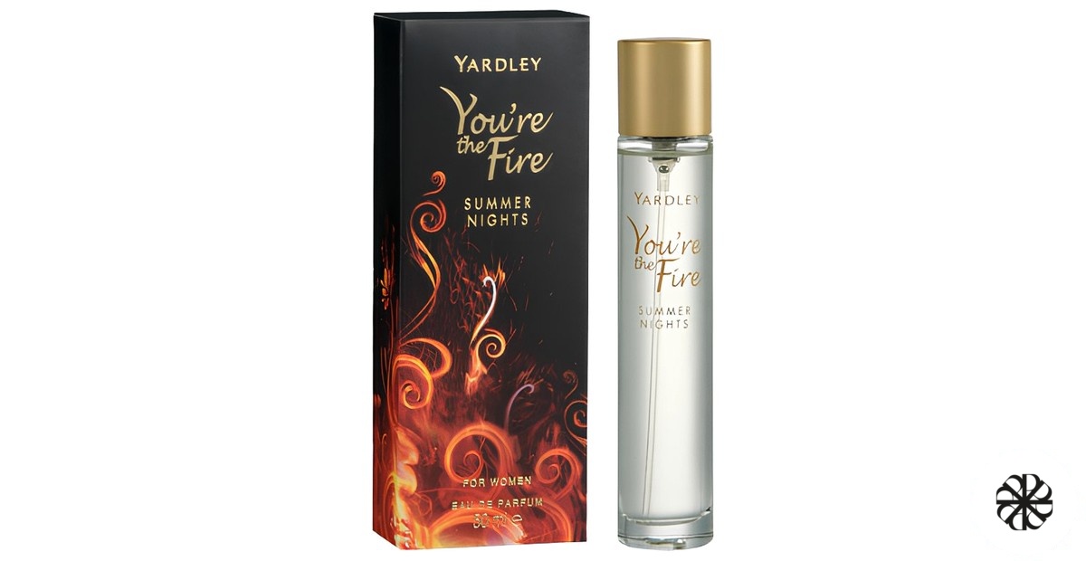 You’re the Fire Summer Nights Yardley