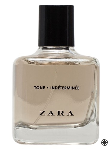 Tone Indeterminee Zara