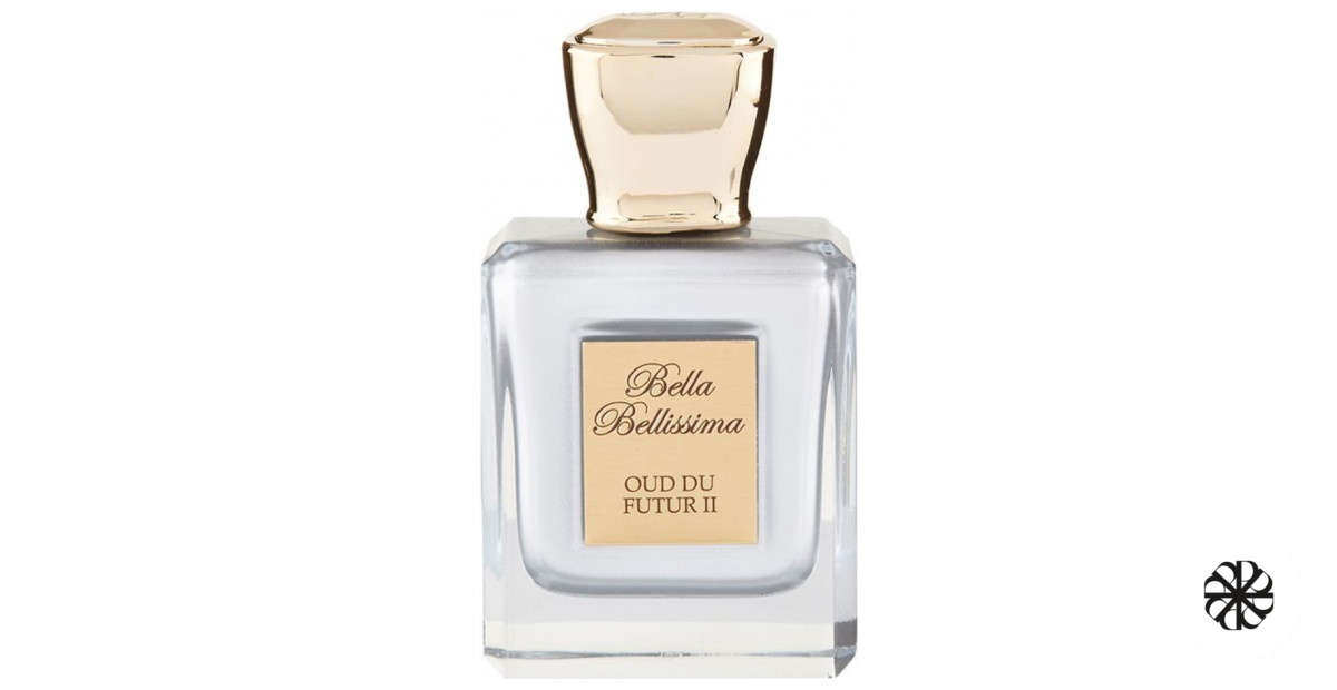 Oud du Futur II Bella Bellissima