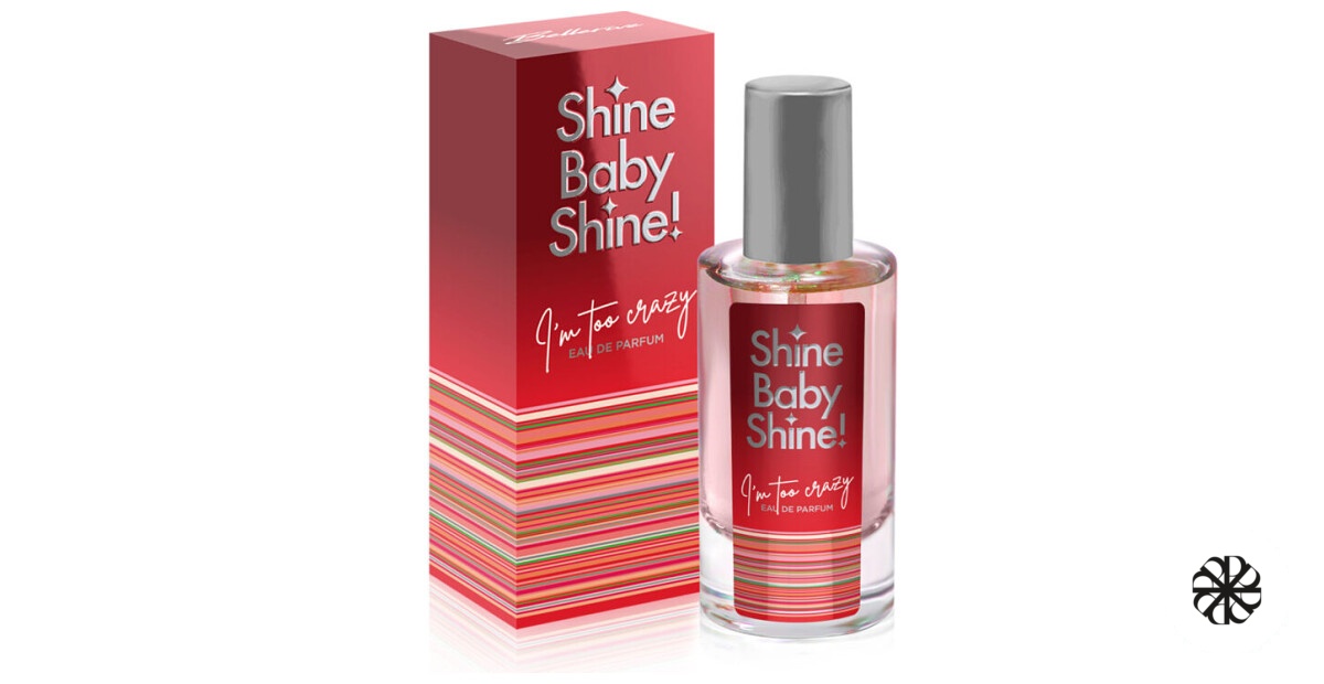 Shine Baby Shine I'm Too Crazy Bellerive