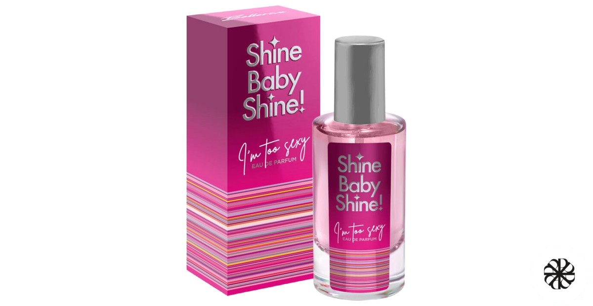 Shine Baby Shine I'm too Sexy Bellerive