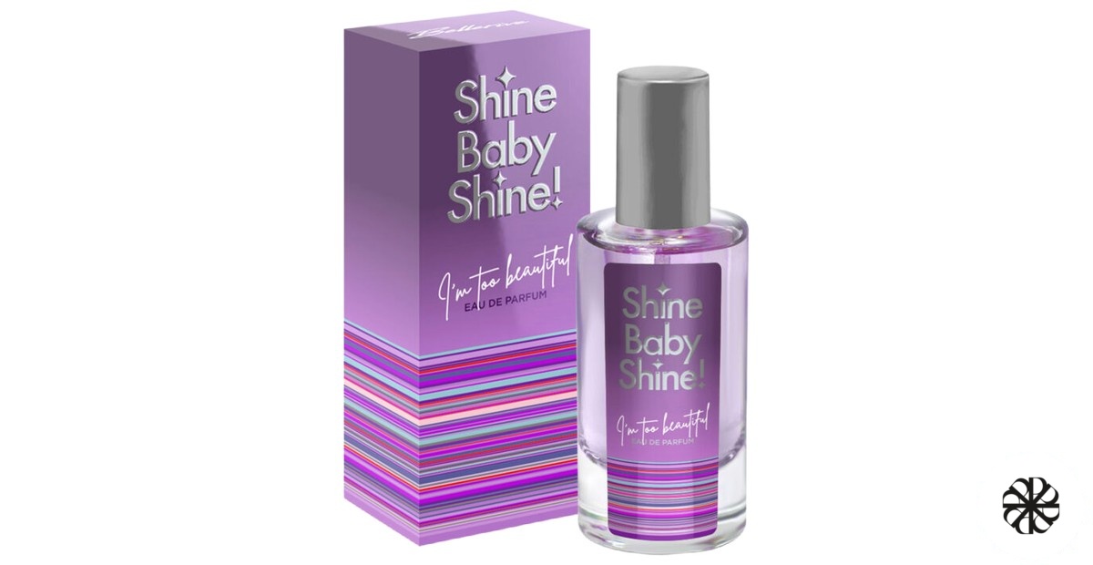 Shine Baby Shine I’m Too Beautiful Bellerive